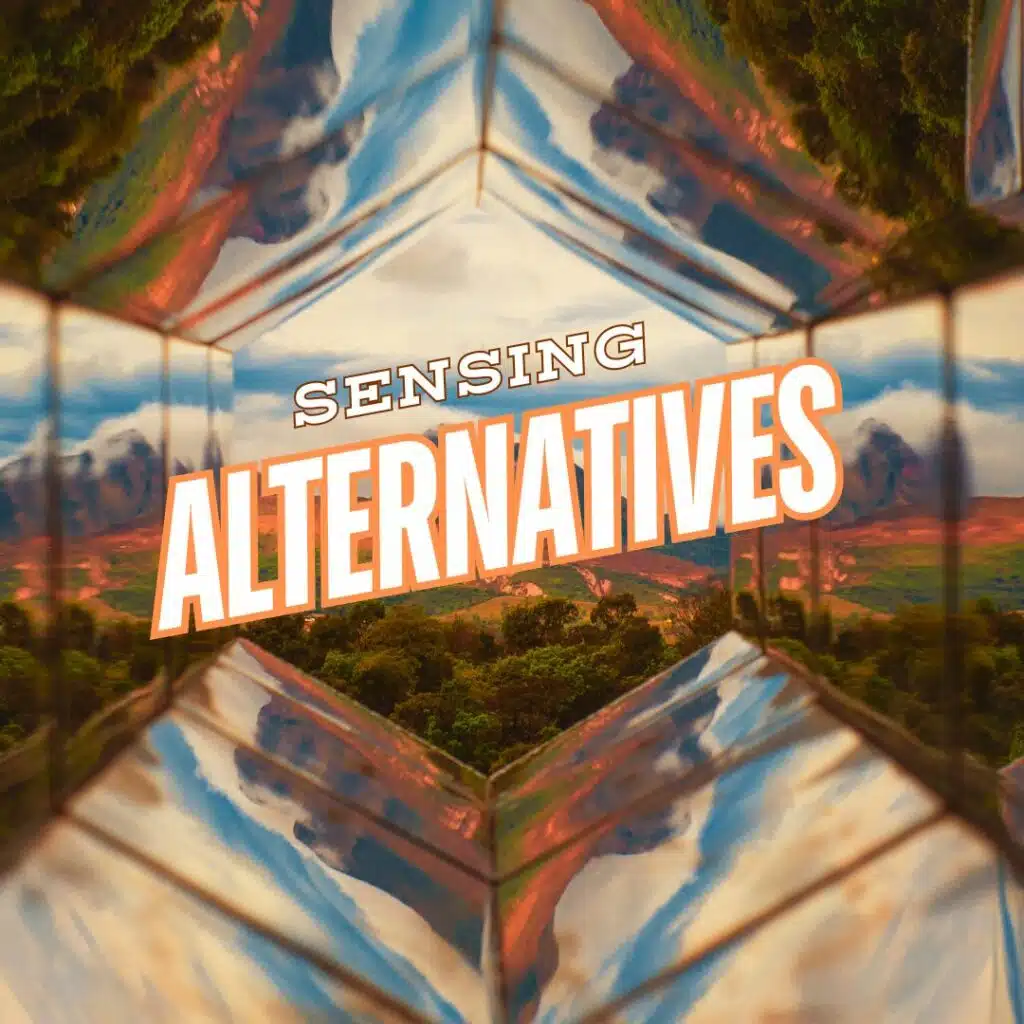 text 'sensing alternatives' in white and orange in center of kaleidescope like image of desert mountains
